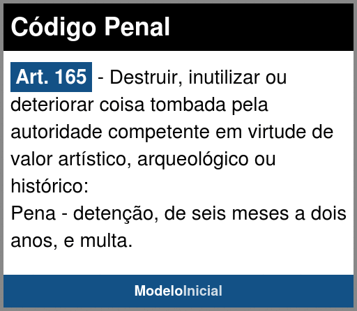 Artigo 165 - Código Penal / 1940